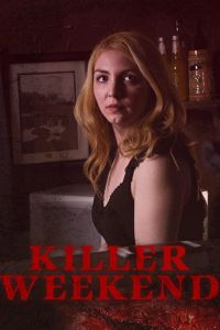 Killer Weekend